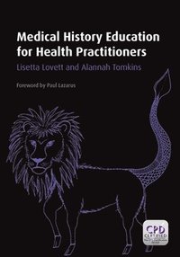 bokomslag Medical History Education for Health Practitioners