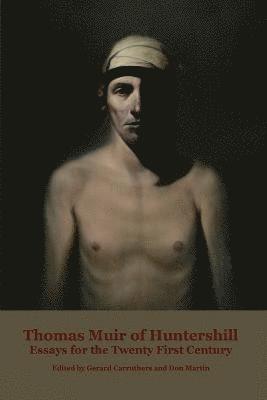 Gerard Carruthers, Don Martin - Thomas Muir of Huntershill, Häftad