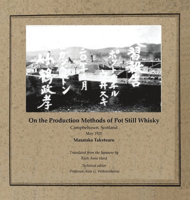 bokomslag On the Production Methods of Pot Still Whisky
