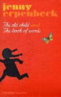 Old Child And The Book Of Words