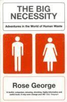 The Big Necessity