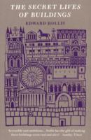 Edward Hollis, Edward (Edinburgh College of Art) Hollis - Secret Lives Of Buildings, Häftad