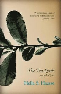 bokomslag The Tea Lords
