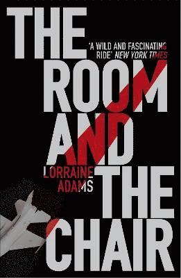 Lorraine Adams - Room And The Chair, Häftad