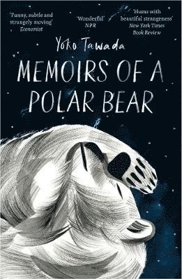 Yoko Tawada - Memoirs of a Polar Bear, Häftad