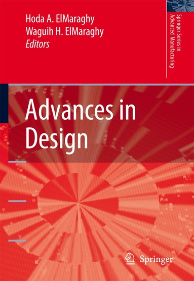 Hoda A. ElMaraghy, Waguih H. ElMaraghy - Advances in Design, Inbunden