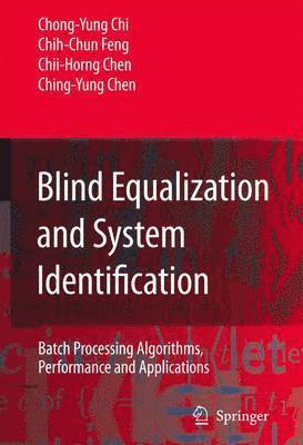 Blind Equalization and System Identification 1