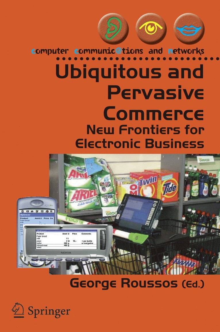 Ubiquitous and Pervasive Commerce 1