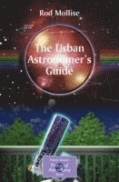 bokomslag The Urban Astronomer's Guide