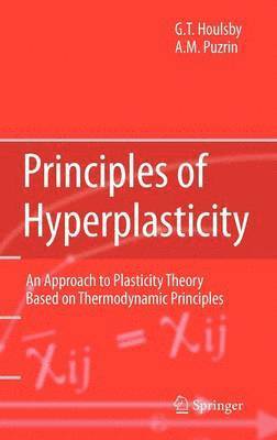 Principles of Hyperplasticity 1