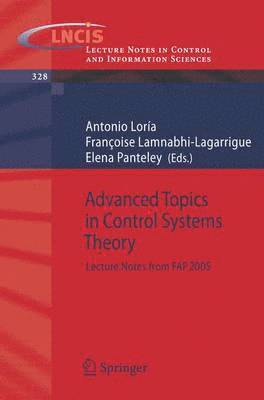 Advanced Topics in Control Systems Theory 1