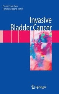 bokomslag Invasive Bladder Cancer