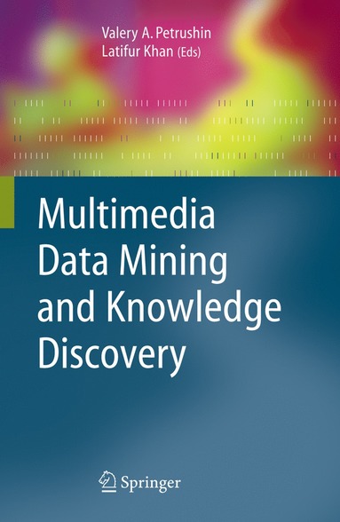 bokomslag Multimedia Data Mining and Knowledge Discovery