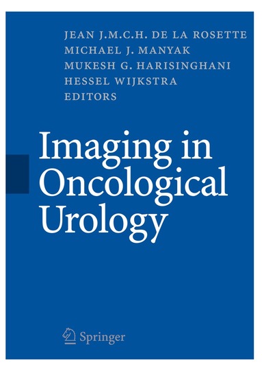 Jean J. M. C. H. Rosette, Michael J. Manyak, Mukesh G. Harisinghani, Hessel Wijkstra - Imaging in Oncological Urology, Inbunden