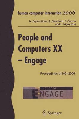 Nick Bryan-Kinns, Ann Blandford, Paul Curzon, Laurence Nigay - People and Computers XX - Engage, Häftad