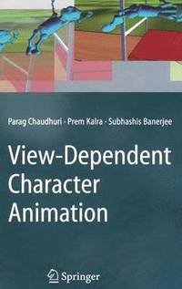 bokomslag View-Dependent Character Animation