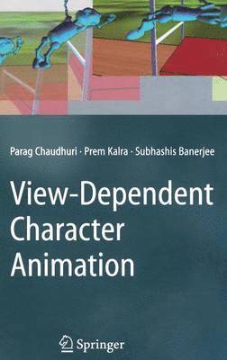 View-Dependent Character Animation 1
