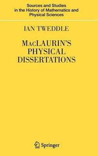 bokomslag MacLaurin's Physical Dissertations