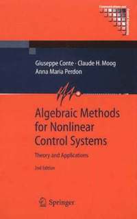 bokomslag Algebraic Methods for Nonlinear Control Systems