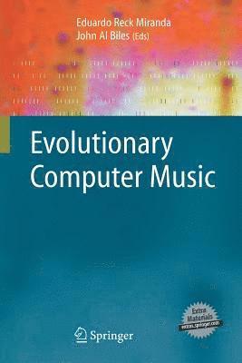 Evolutionary Computer Music