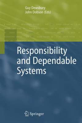 Guy Dewsbury, John Dobson - Responsibility and Dependable Systems, Inbunden