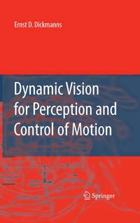 bokomslag Dynamic Vision for Perception and Control of Motion