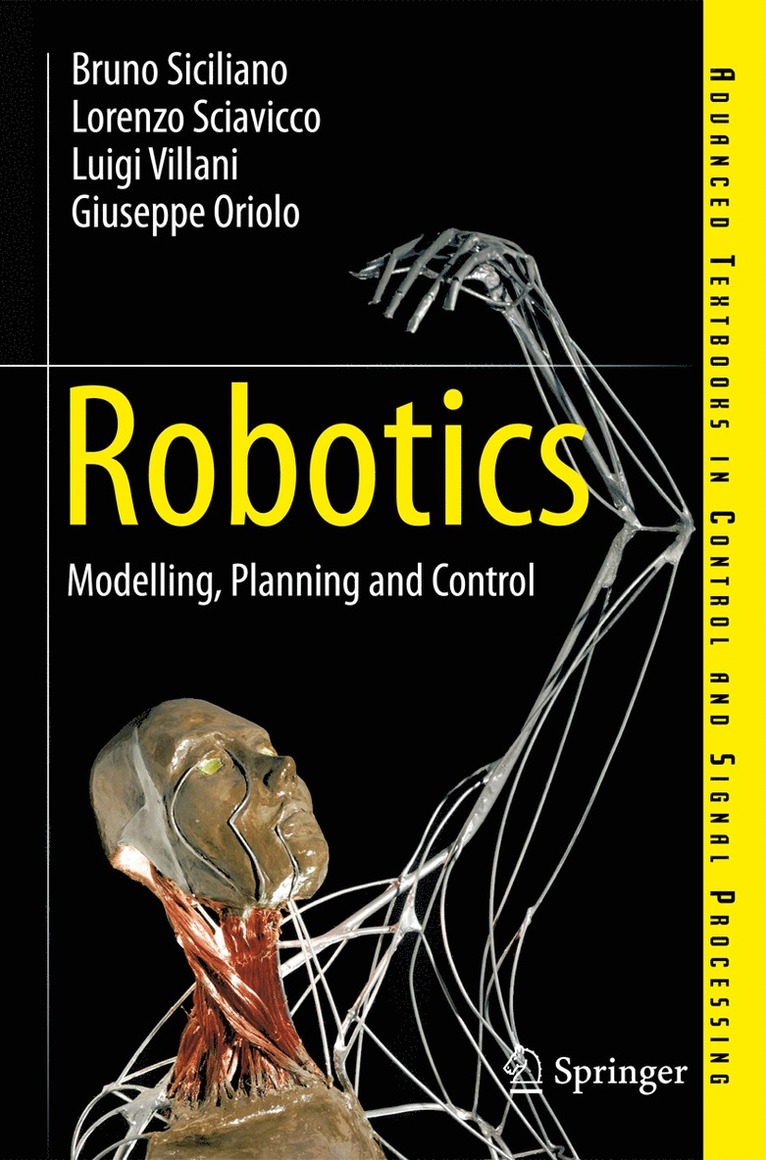 Bruno Siciliano, Lorenzo Sciavicco, Luigi Villani, Giuseppe Oriolo - Robotics, Inbunden