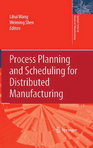 bokomslag Process Planning and Scheduling for Distributed Manufacturing