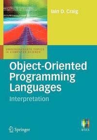 bokomslag Object-Oriented Programming Languages: Interpretation