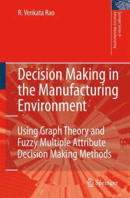 bokomslag Decision Making in the Manufacturing Environment