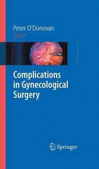 bokomslag Complications in Gynecological Surgery