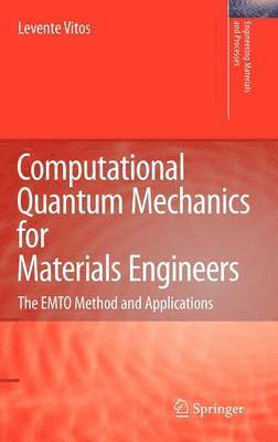 bokomslag Computational Quantum Mechanics for Materials Engineers