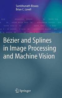 bokomslag Bzier and Splines in Image Processing and Machine Vision