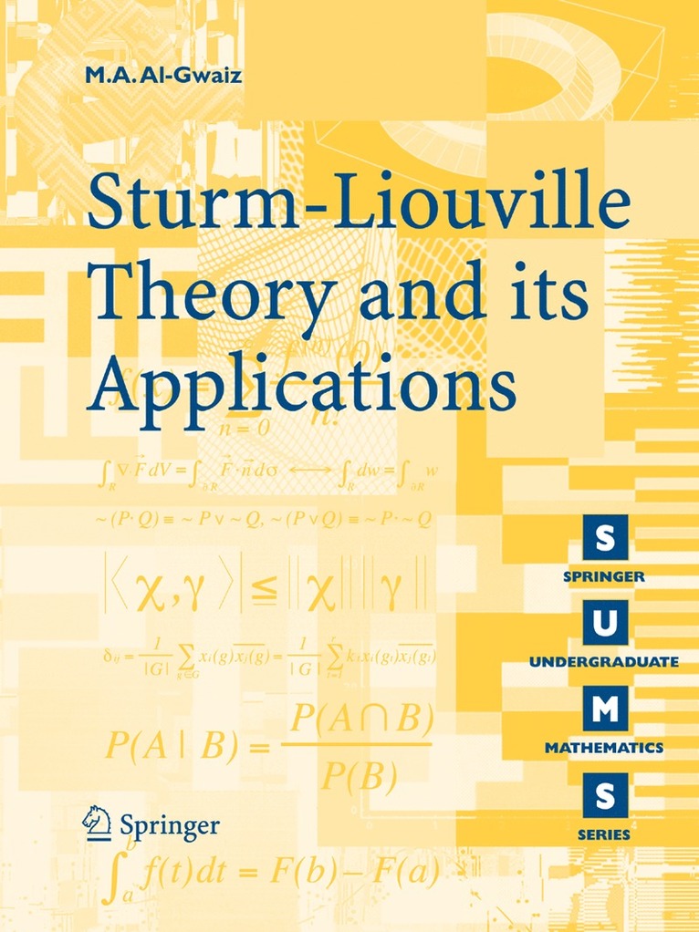 Sturm-Liouville Theory and its Applications 1