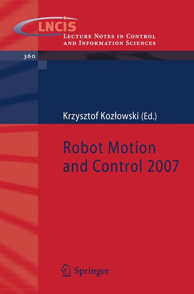 bokomslag Robot Motion and Control 2007