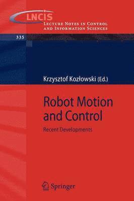Krzysztof R. Kozlowski, Krzysztof R Kozlowski - Robot Motion and Control 2007, Häftad