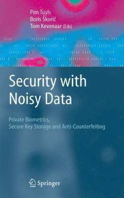 Security with Noisy Data 1