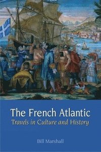 bokomslag The French Atlantic