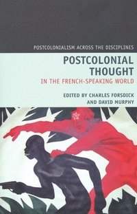 bokomslag Postcolonial Thought in the French Speaking World