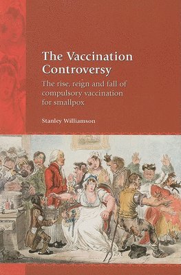 Stanley Williamson - Vaccination Controversy, Häftad