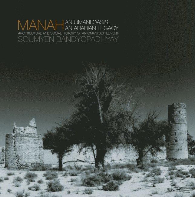 Soumyen Bandyopadhyay - Manah, Inbunden