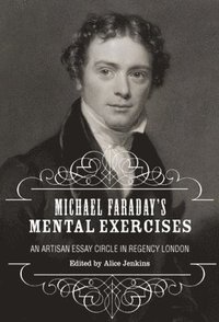 bokomslag Michael Faraday's Mental Exercises