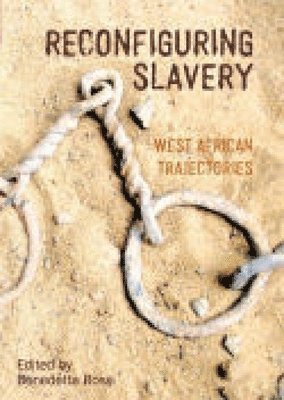 Reconfiguring Slavery 1