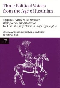 bokomslag Three Political Voices from the Age of Justinian