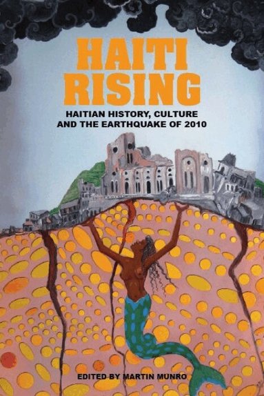 Martin Munro - Haiti Rising, Häftad
