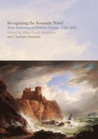 bokomslag Recognizing the Romantic Novel