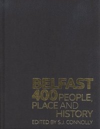 bokomslag Belfast 400 Limited Edition: People, Place and History