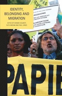bokomslag Identity, Belonging and Migration