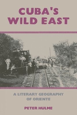 bokomslag Cuba's Wild East