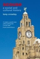 bokomslag Scouse: A Social and Cultural History